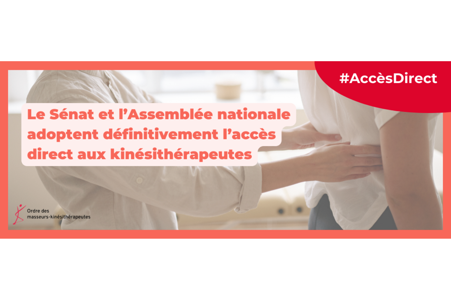 Flash Actu – Accès direct aux kinésithérapeutes