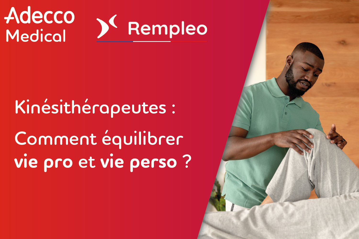 Kiné : comment équilibrer vie pro et vie perso ?